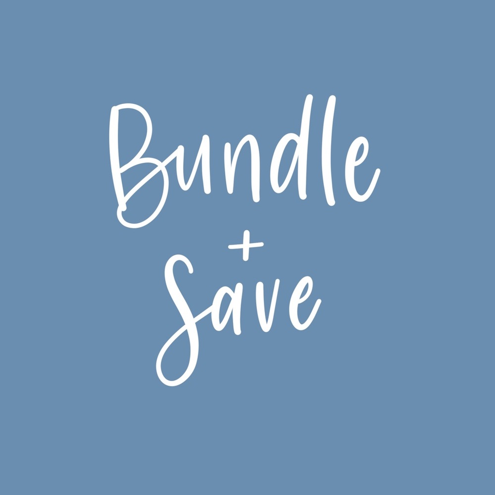 Bundle & Save 🤍